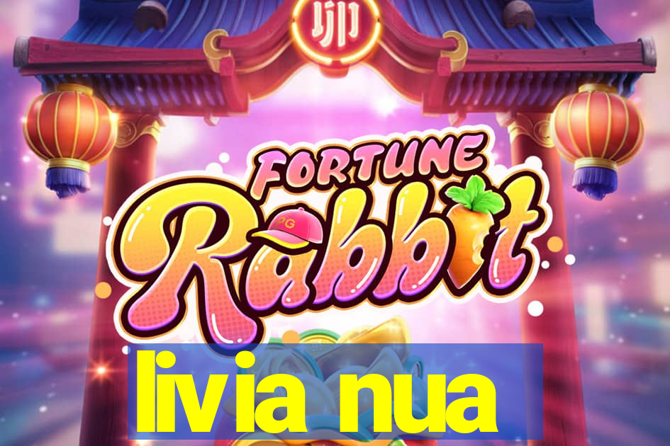 livia nua
